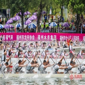 2026福州国际龙舟赛开幕，43国选手闽江竞渡