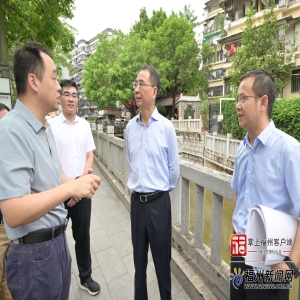 市长督导环保整改 护河爱水清洁家园行动